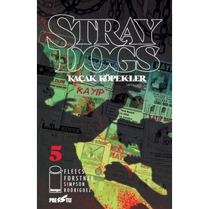 - Stray Dogs: Kaçak Köpekler Sayı 5 - Kapak A