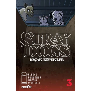 - Stray Dogs: Kaçak Köpekler Sayı 3 - Kapak A