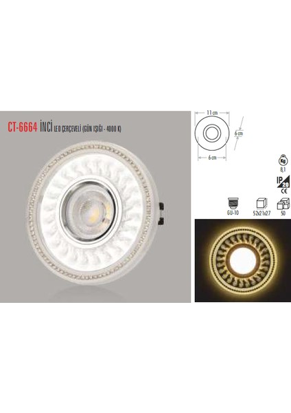 Ct-6664 Inci Cam Spot (Ampulsuz)