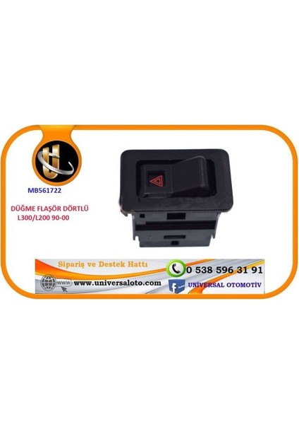 Düğme Flaşör Dörtlü L300/L200 90-00