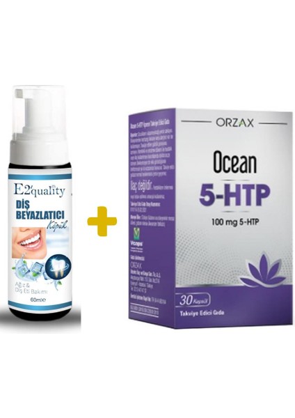 E2'quality Diş Beyazlatıcı Köpük + Orzax Ocean 5-Htp Takviye Edici Gıda 30 Kapsül