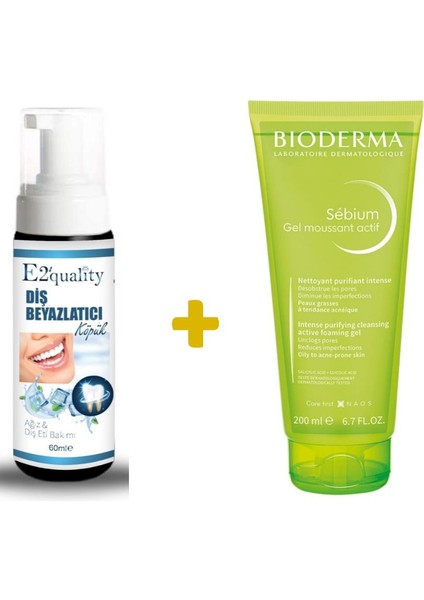 E2'quality Diş Köpük + Bioderma Sebium Foaming Gel Active 200 ml