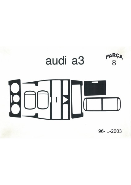 Audi A3 1999/2003 Arası 8 Parça Maun Torpido Kaplama