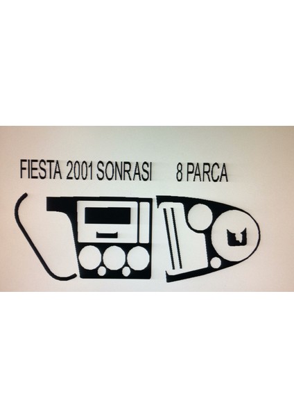 Ford Fiesta 2002/2006 Arası 8 Parça Maun Torpido Kaplama