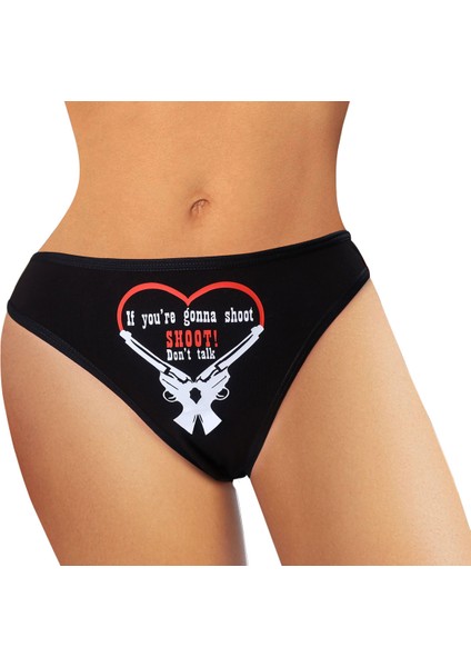 Dont Talk Shoot Baskılı Kadın Külot, Slip, Komik,fantazi, Egzotik, Mesajlı Iç Çamaşırı (Siyah)(Medium)