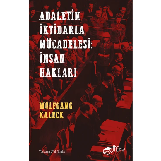 The Kitap Adaletin İktidarla Mücadelesi: İnsan Hakları