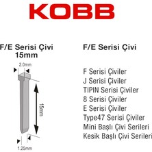 Kobb KBZ15F 15MM 2500 Adet F/e/j/8 Serisi Ağır Hizmet Tipi Kesik Başlı Çivi