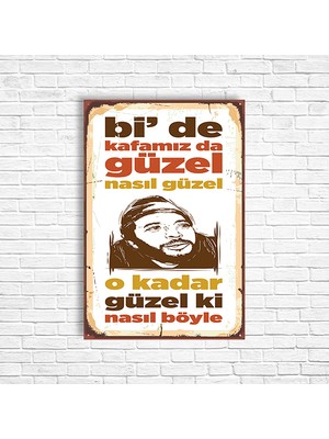 Kafamız Nası Güzel Retro Ahşap Poster