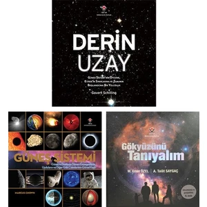 Derin Uzay (Govert Schilling) + Güneş Sistemi (Marcus Chown) + Gökyüzünü Tanıyalım (M. Emin Özel) - 3 Kitap Set