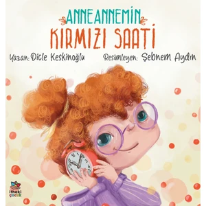 Anneannemin Kırmızı Saati - Dicle Keskinoğlu