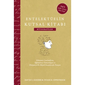 Entelektüelin Kutsal Kitabı: Biyografiler - David S. Kidder