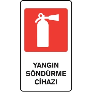 Yangın Söndürme Cihazı Uyarı Levhası