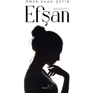 Efşan - Kar Serçesi 2 - Ömer Kaan Çetin