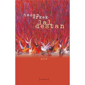 Lal Destan - Hasan Erkek