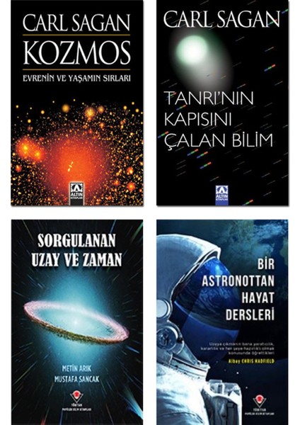 Kozmos + Tanrının Kapısını Çalan Bilim (Carl Sagan) + Sorgulanan Uzay ve Zaman + Bir Astronottan Hayat Dersleri - 4 Kitap Set