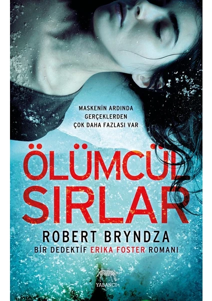 Ölümcül Sırlar - Robert Bryndza