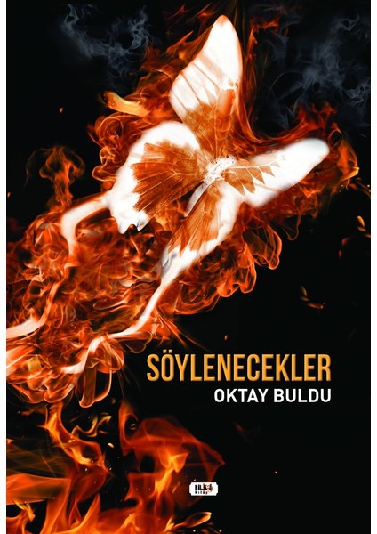 Söylenecekler - Oktay Buldu