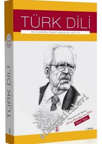 Türk Dili Dergisi Doğumunun 80. Yılında Sezai Karakoç'un Şiiri Özel Sayısı, 2018