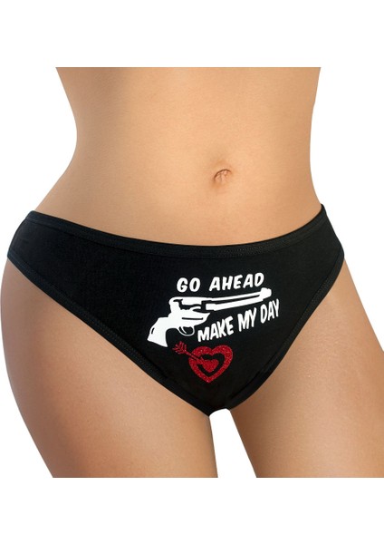 Make My Day Baskılı Kadın Külot, Slip, Komik,fantazi, Egzotik, Mesajlı Iç Çamaşırı (Siyah)(Large)