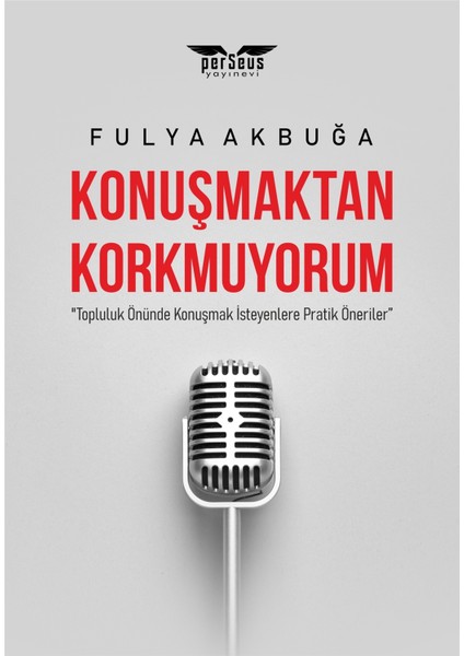 Konuşmaktan Korkmuyorum - Fulya Akbuğa