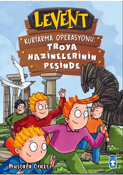 Levent Kurtarma Operasyonu: Troya Hazinelerinin Peşinde - Mustafa Orakçı