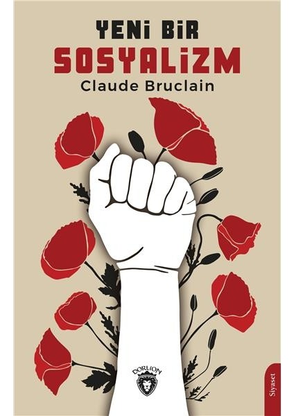 Yeni Bir Sosyalizm - Claude Bruclain