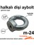 2 Adet Aybolt M24 Halka Civata Dişi Çekme Halkası Mapa Büyük Boy Çeki Halkası Metrik 24 Duble Boy 2