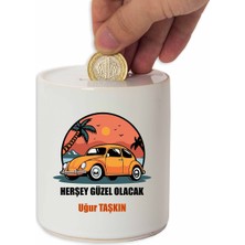 Hediye Rengi Isme Özel Seramik Kumbara - Herşey Güzel Olacak