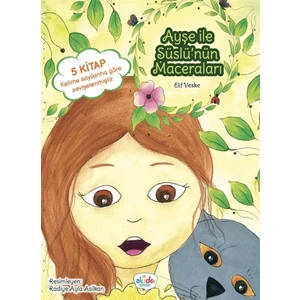 Ayşe ile Süslü’nün Maceraları (5 Kitap Takım) - Elif Veske