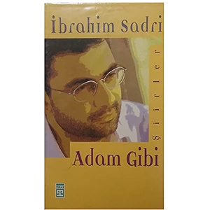 Adam Gibi - İbrahim Sadri
