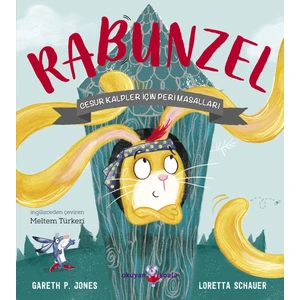 Rabunzel Cesur Kalpler Için Peri Masalları - Gareth P. Jones