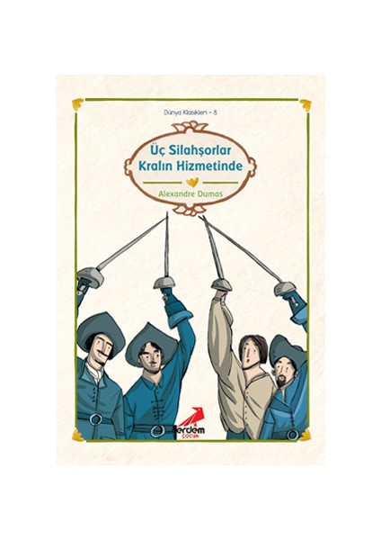Üç Silahşorler - Kralın Hizmetinde 1