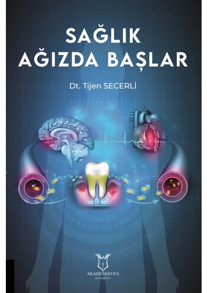 Sağlık Ağızda Başlar - Tijen Secerli