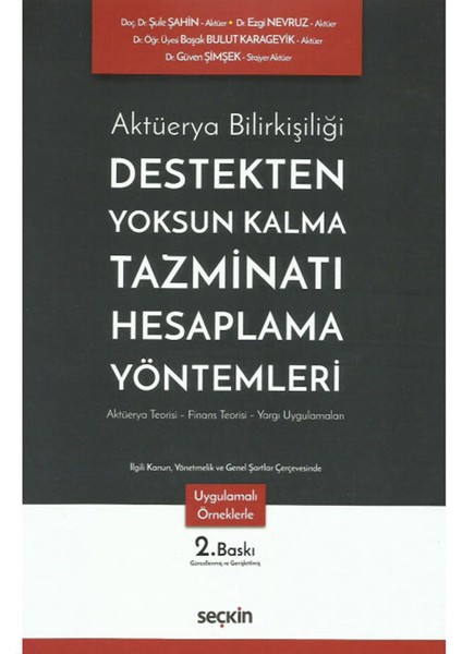 Destekten Yoksun Kalma Tazminatı Hesaplama Yöntemleri