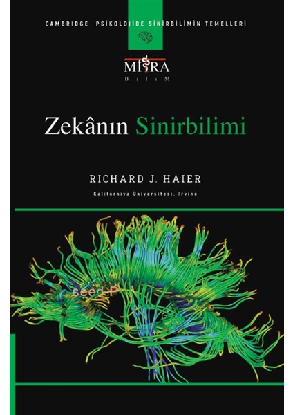 Zekanın Sinirbilimi - Richard J. Haier