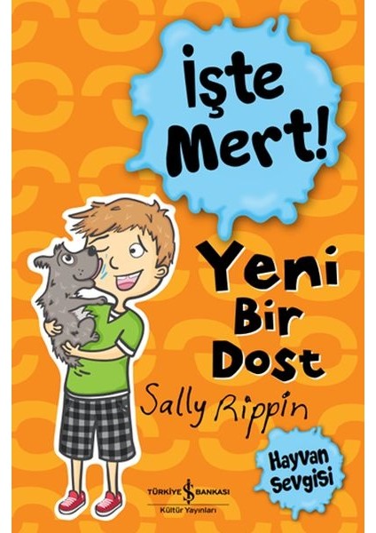 Işte Mert! - Yeni Bir Dost - Hayvan Sevgisi
