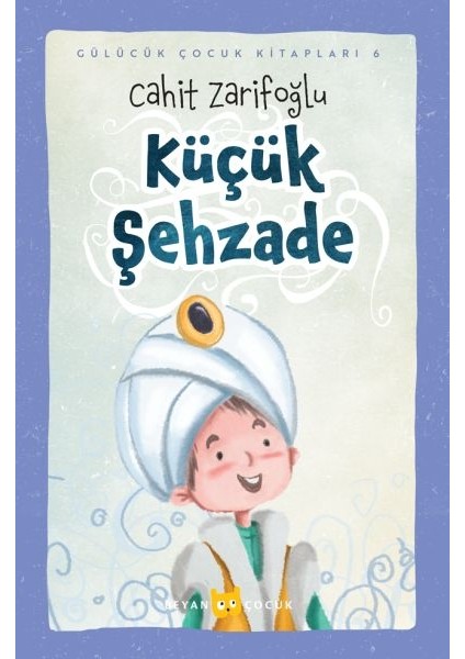 Küçük Şehzade (Ciltli) - Cahit Zarifoğlu