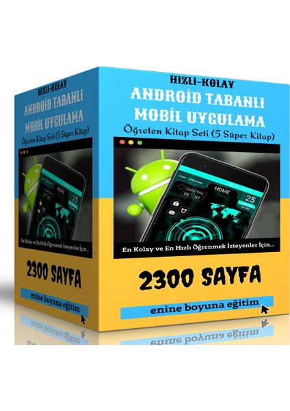 Enine Boyuna Eğitim Hızlı Kolay Android Tabanlı Mobil Uygulama Seti