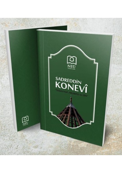 Sadreddin Konevi ''Tasavvuf, Felsefe ve Din"