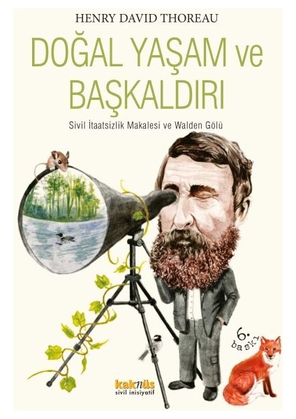 Doğal Yaşam ve Başkaldırı - Henry David Thoreau