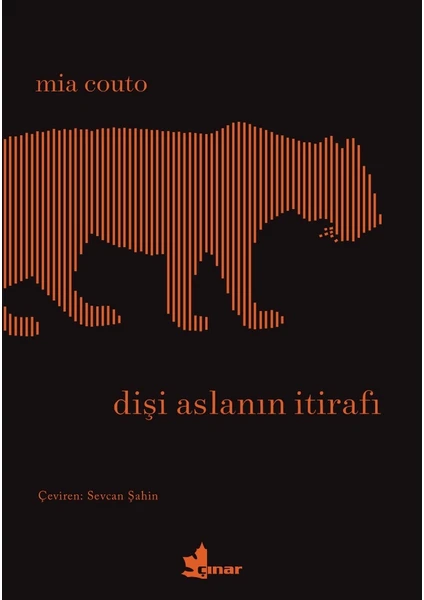 Dişi Aslanın İtirafı - Mia Couto