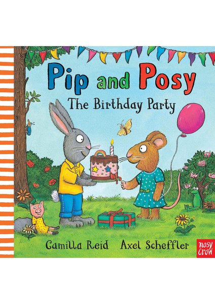 Pip And Posy: The Birthday Party