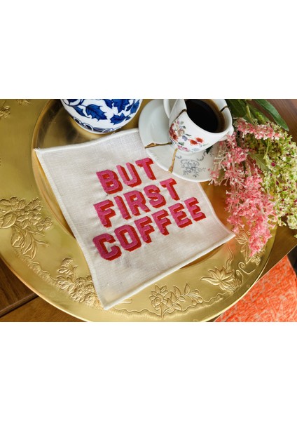 But First Coffee Desenli Fuşya Kokteyl Peçete ( 1 Adet )
