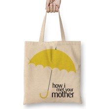 Baskı Dükkanı How I Met Your Mother Bez Çanta Uzun Saplı