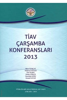 Tiav Çarşamba Konferansları – 2013 - Selim Çapar