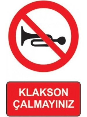 As Grup Pvc Levha Quot;klakson Çalmayınızquot; 25*35 cm
