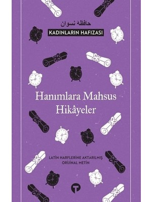 Hanımlara Mahsus Hikayeler - Kadınların Hafızası