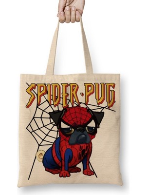 Baskı Dükkanı Spider Pug Köpek Örümcek Adam Bez Çanta Uzun Saplı