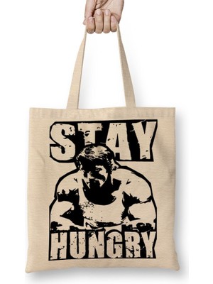 Baskı Dükkanı Arnold Stay Hungry Bez Çanta Uzun Saplı
