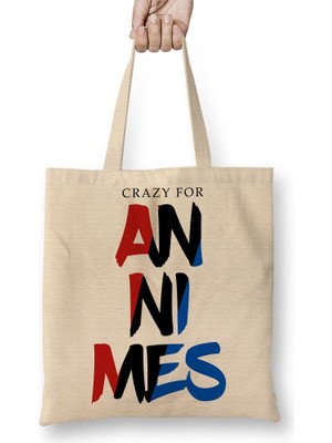Baskı Dükkanı Crazy For Annımes Animes Bez Çanta Uzun Saplı